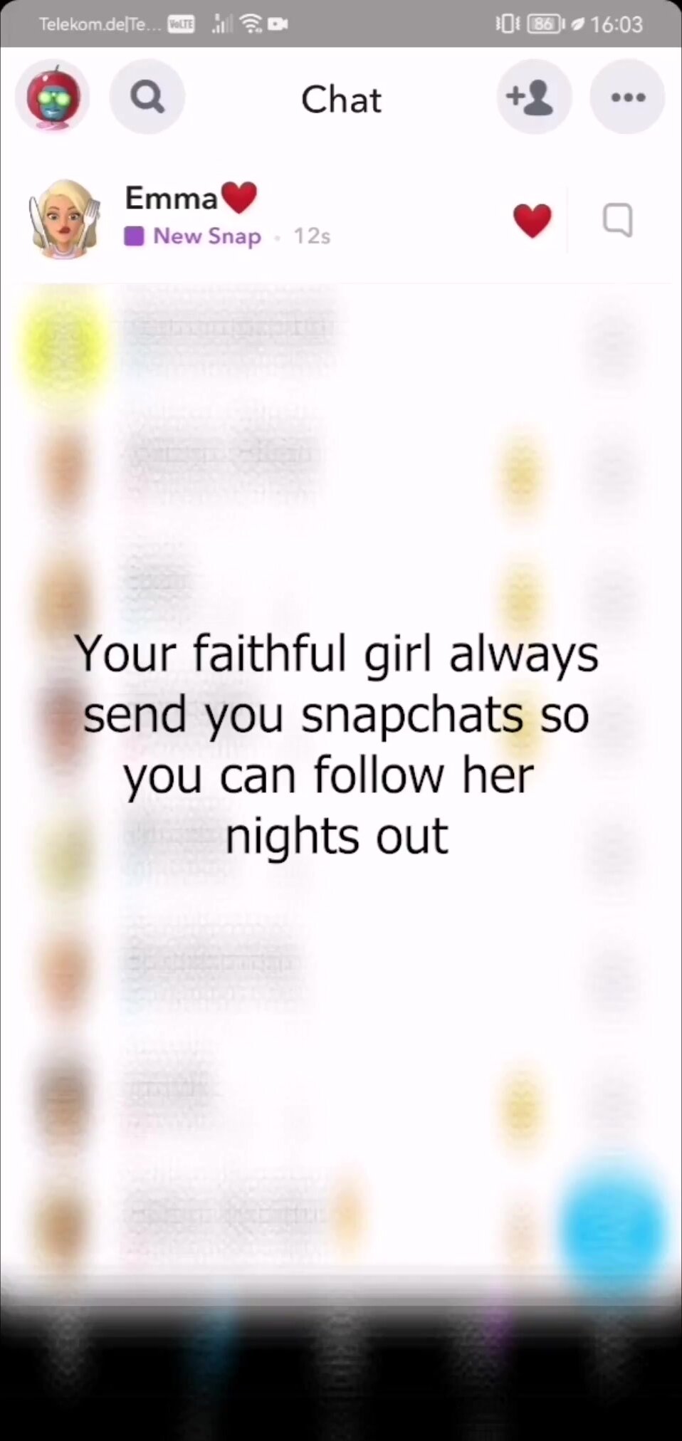 Your girl got drunk and accidentally sent you this on snapchat