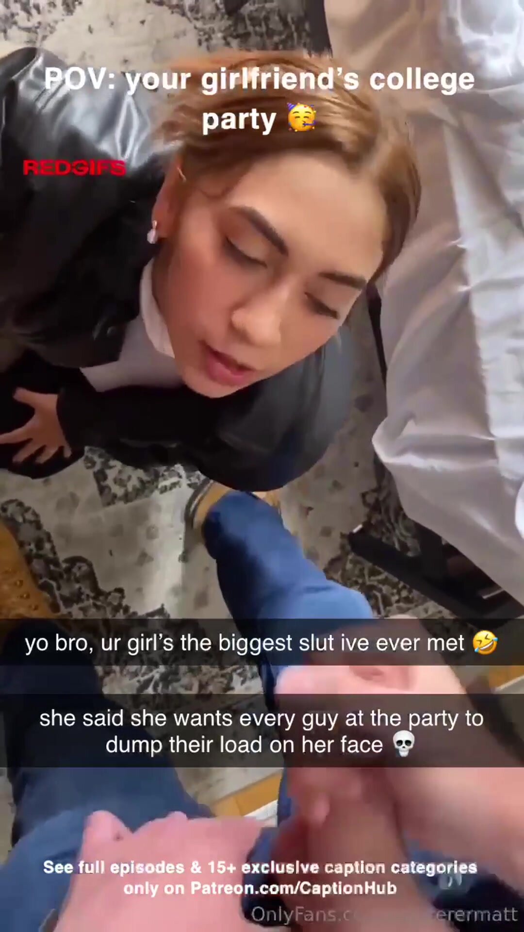 Your girlfriend is a party slut
